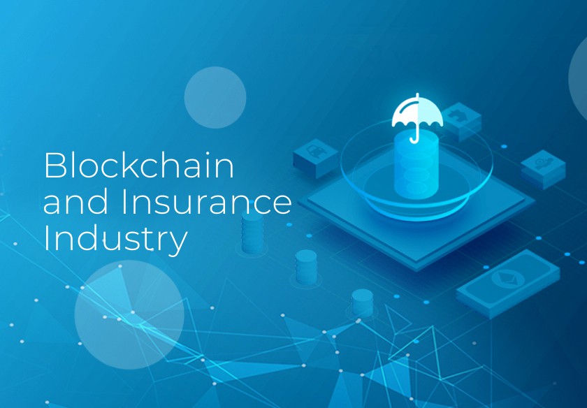 Blockchain in Insurance Blockchain in Insurance