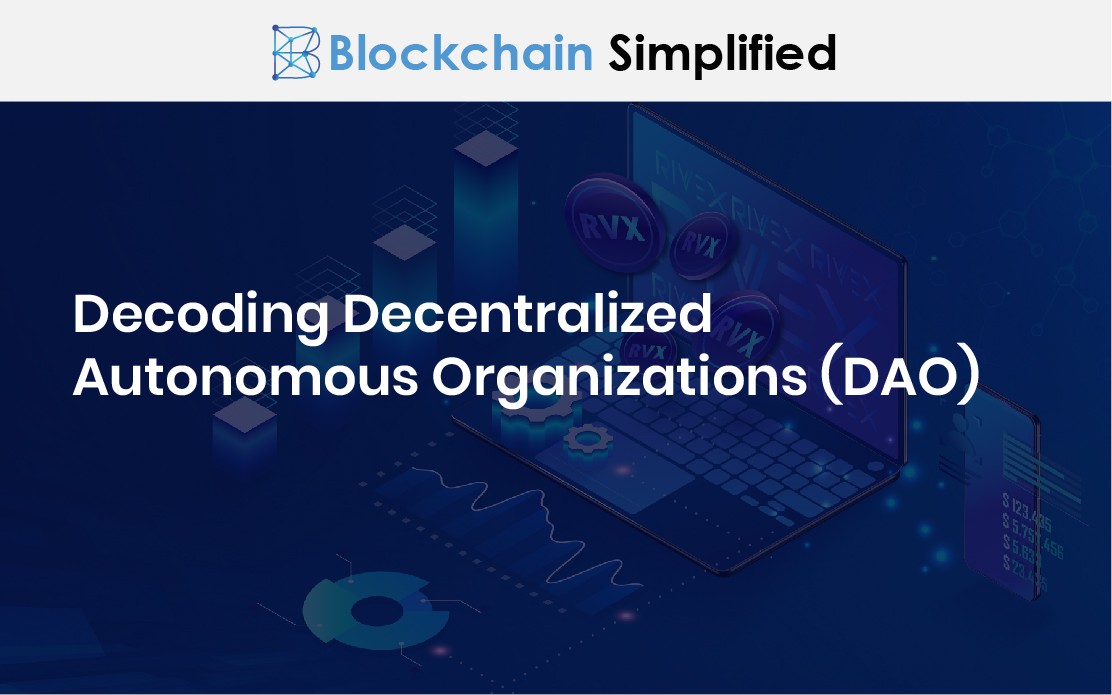 decentralized autonomous organizations dao main decentralized autonomous organizations dao main