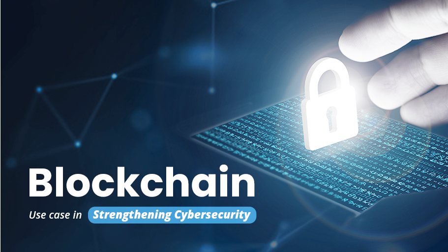 Blockchain in Cyber Security Blockchain in Cyber Security