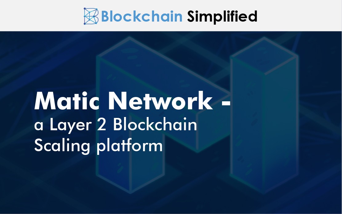 matic network a layer 2 blockchain scaling platform main matic network a layer 2 blockchain scaling platform main