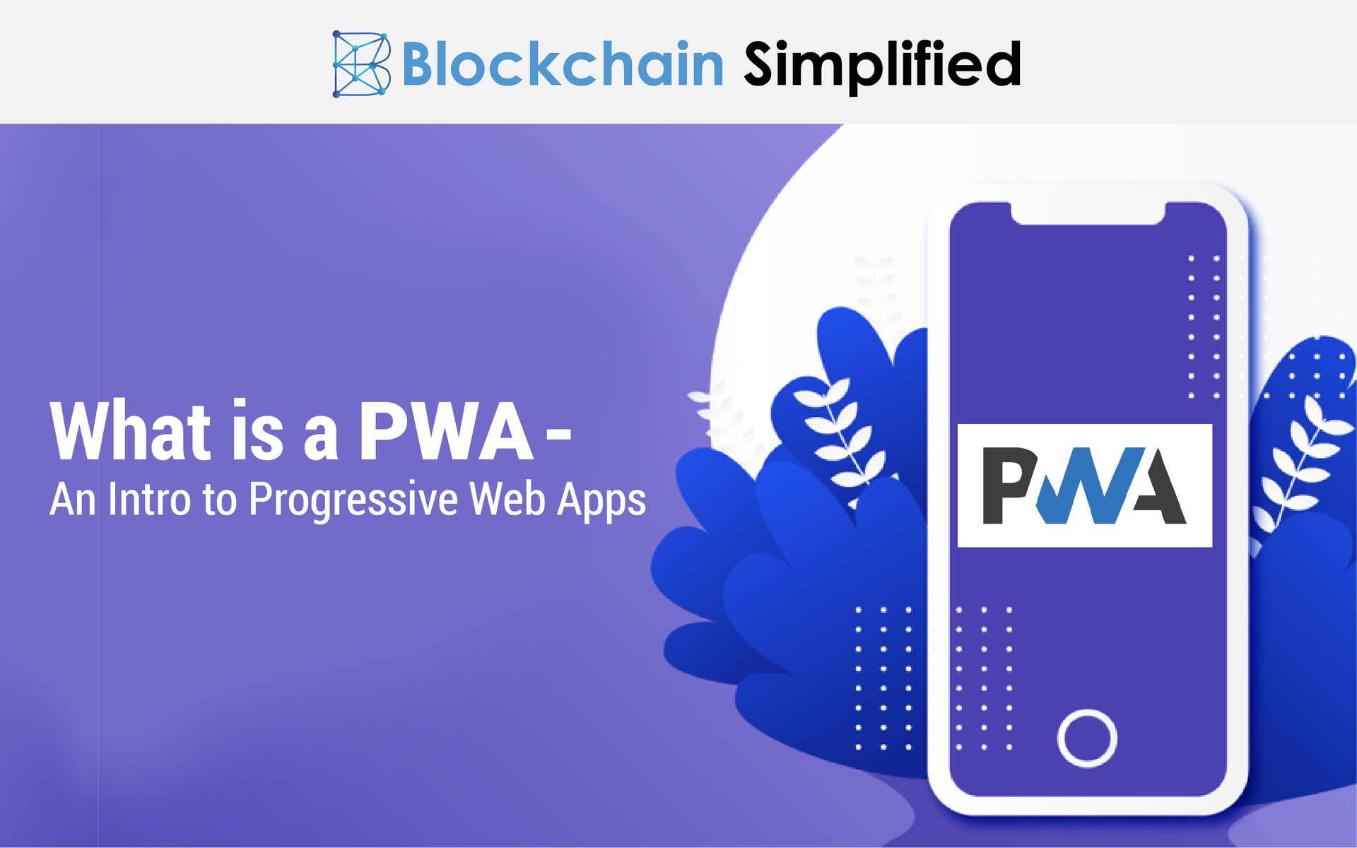 Intro to progressive web apps PWA Intro to progressive web apps PWA