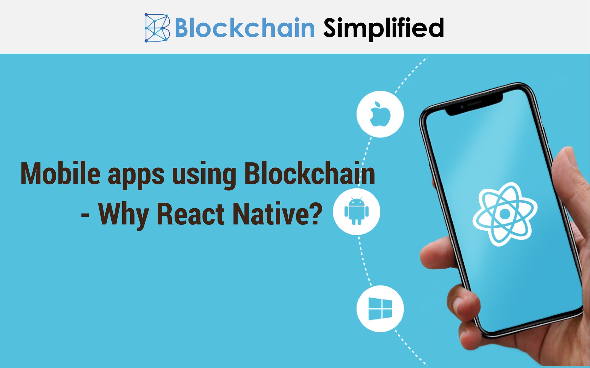 React Native Mobile apps using Blockchain - React Native